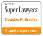 Super Lawyers| Douglas R. Bradley| SuperLawyers.com